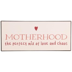 Metalskilt "Motherhood the perfect mix of love" - Ib Laursen